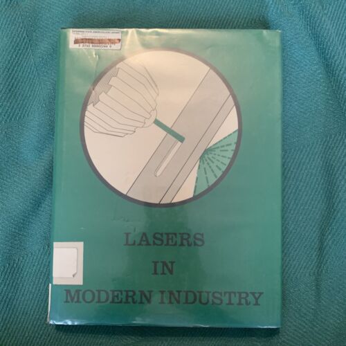 Lasers dans l'industrie moderne par John F. Ready 1979 première édition couverture rigide en DJ - Photo 1/12