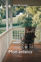 John Burroughs | Mon Enfance | Taschenbuch | FranzöSisch (2024) | Writat