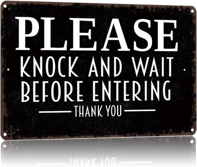 Funny Tin Metal Signs Home Décor Please Knock And Wait Before Entering Thank You