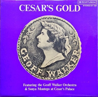The Geoff Walker Orchestra & Sonya Montego - Cesar's Gold (VINYL)