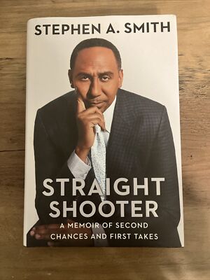 Straight Shooter : A Memoir of Second Chances and First Takes by Stephen A....