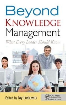 Beyond Knowledge Management - 9781439862506