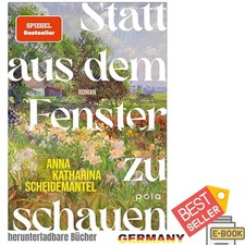 Statt aus dem Fenster zu schauen: Umwer, Anna...