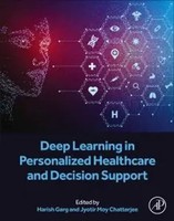 Deep Learning In Personalized Healthcare And Decision Support | Garg (U. A.)