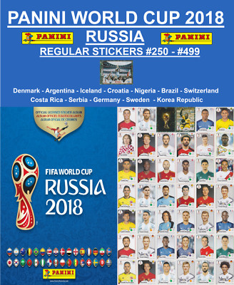 PANINI FIFA WORLD CUP RUSSIA 2018 - REGULAR STICKERS #250-#499 -BUY 1,GET 1 FREE
