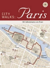 City Walks: Paris: 50 Adventures on Foot (City ... by De Tessan, Christina Diary
