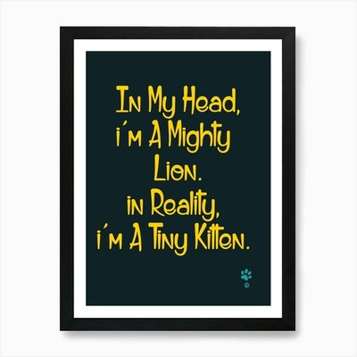 In My Head I'M A Mighty Lion In Rea Gerahmtes Wandbild Poster Leinwanddruck Bild