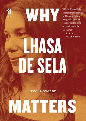 Fred Goodman | Why Lhasa de Sela Matters | Taschenbuch | Englisch (2019)