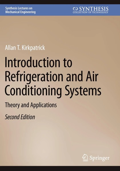 Allan T. Kirkpatrick | Introduction To Refrigeration And Air Conditioning...-image