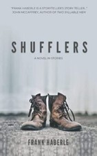 Shufflers Frank Haberle New Book 9781736403327