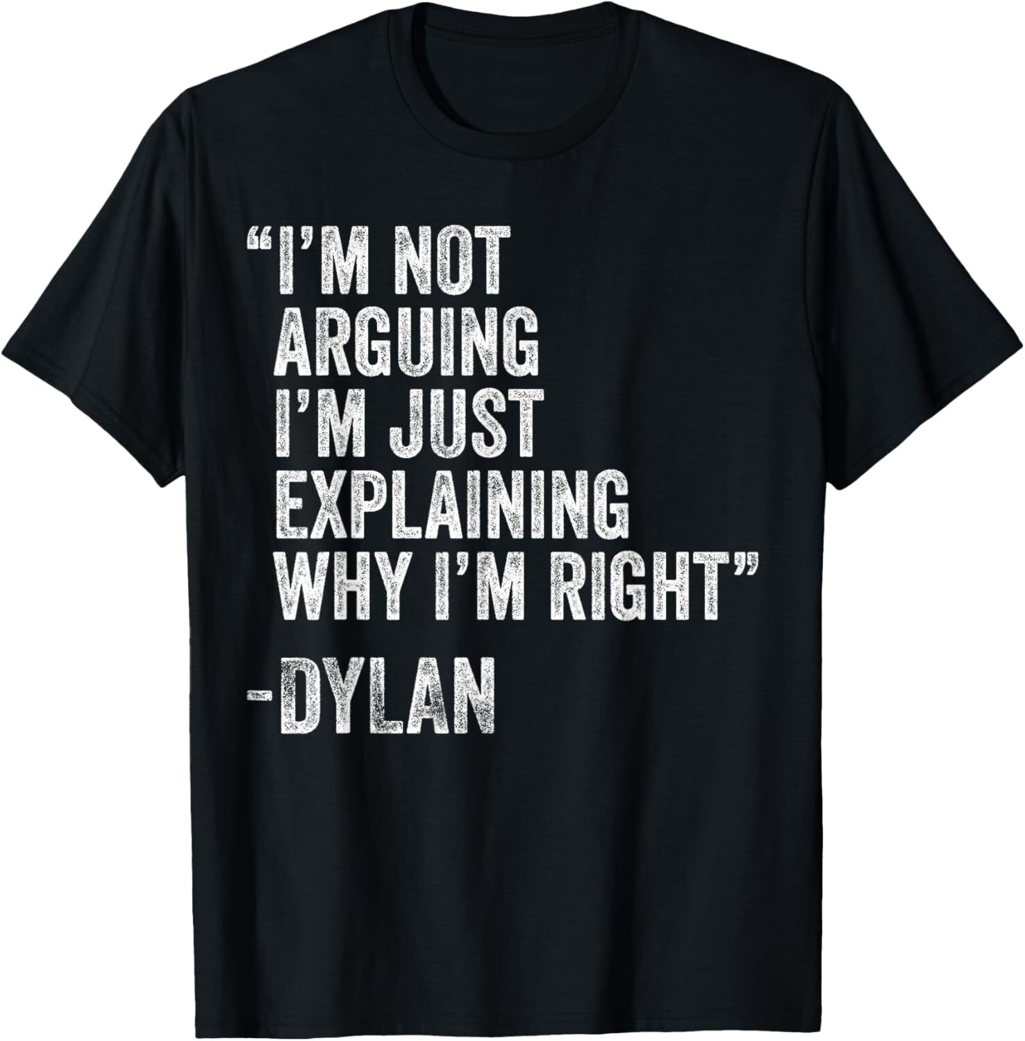 DYLAN Quote Funny Birthday Custom Name Idea Engineer T-Shirt Hoodie