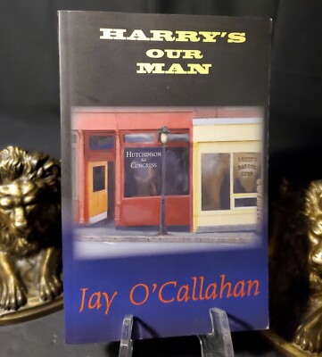 *SIGNED* Harry's Our Man Jay O'Callahan Very Good Condition