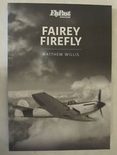 Fairey Firefly (Historic Military Aircraft Series) 