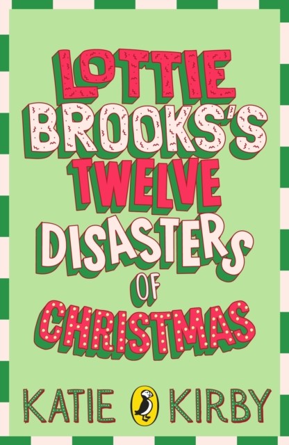 Lottie Brookss Twelve Disasters of Christmas by Katie Kirby - - Image 2
