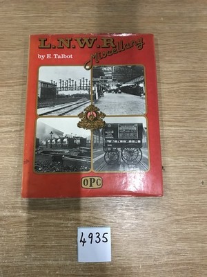 Vintage Railway Train Book LNWR Miscellany by E Talbot
