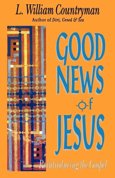 Louis William Countryman (U. A.) | Good News Of Jesus | Taschenbuch | Englisch-image
