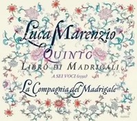 Marenzio/Quinto Libro Di Madrigali | La Compagnia Del Madrigale | Deutsch | CD
