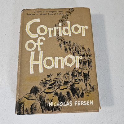 Corridor Of Honor By Nicholas Fersen 1958 First Edition HCDJ 