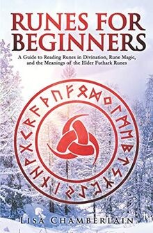 Runes for Beginners: A Guide to Reading Runes in Di... | Buch | Zustand sehr gut