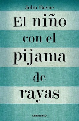 John Boyne | El nino con el pijama de rayas | Taschenbuch | Spanisch (2024)