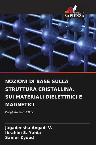 Jagadeesha Angadi V. (U. A.) | Nozioni DI Base Sulla Struttura Cristallina,...-image