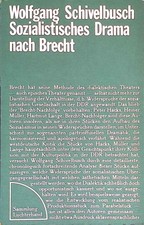 Sozialistisches Drama nach Brecht : 3 Modelle...