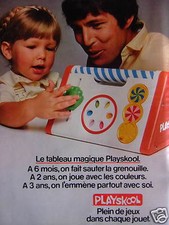 PUBLICITÉ 1981 PLAYSKOOL TABLEAU MAGIQUE A 6 MOIS ON FAIT SAUTER LA GRENOUILLE