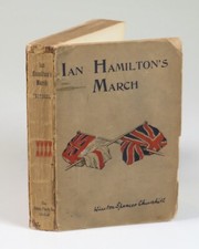 Winston S. Churchill - Ian Hamilton's March, Canadian first edition, wraps, 1900