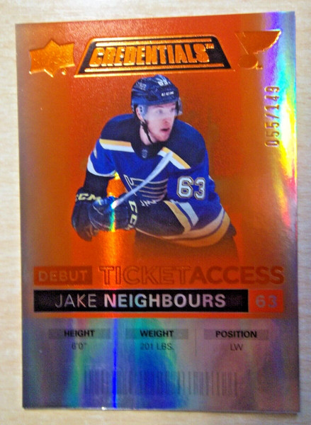 JAKE NEIGHBOURS DEBUT TICKET ACCESS ORANGE /149 - 2021-22 UPPER DECK CREDENTIALS