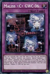 Maliss C GWC-06 25LP-EN017 Secret Rare - Yu-Gi-Oh! TCG