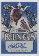 2022 Leaf Metal Draft Touchdown Kings Blue Wave 18/25 Charlie Kolar Auto 9r9