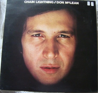 DON MCLEAN   CHAIN LIGHTNING  VINLY LP   EMI INS 3025