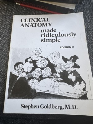 Klinische Anatomie lächerlich einfach gemacht von Stephen Goldberg Ausgabe 2