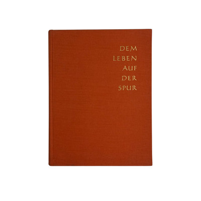 On the trail of life / the biology of today / Woltereck