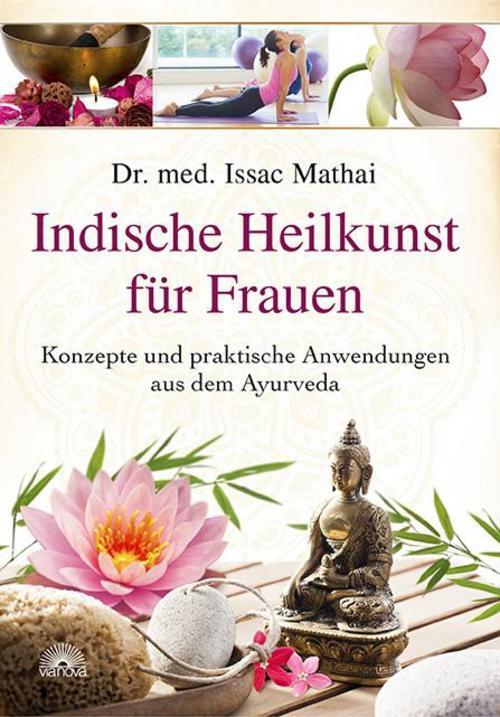 Thumbnail - Indische Heilkunst Für Frauen, Issac Mathai