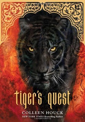Tiger's Curse #2: Tiger's Quest by Colleen Houck (2011) HCDJ VERY GOOD