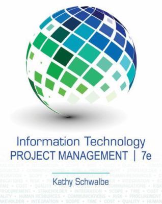 Information Technology Project Management (with Microsoft Project 2010 60 Day...