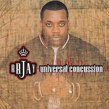  B.B. Jay - Universal Concussion (CD, Sep-2000, Jive)