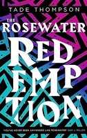 Tade Thompson - Rosewater Redemption Book 3 Of The Wormwood Trilogy - G245Z