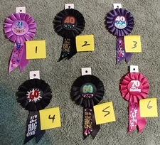 Choice 1 of 6 Rosette Ribbon Party Favor Pin 21 40 60 70 It's The Big One NWT 