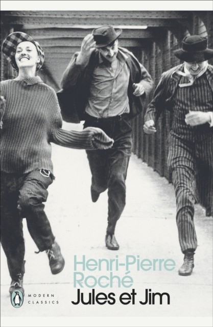 Jules et Jim by Henri-Pierre Roche (Paperback Book)