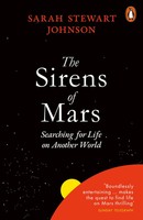 The Sirens Of Mars | Searching For Life On Another World | Sarah Stewart Johnson