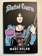 Metal Guru the Life & Music of Marc Bolan 236p paperback book by Paul Roland