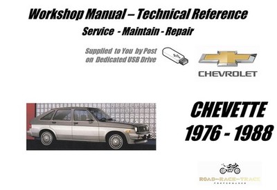 CHEVROLET CHEVETTE Service Repair   Workshop  Manual USB 1976 - 1988