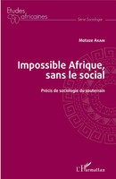 Motaze Akam | Impossible Afrique, Sans Le Social | Taschenbuch | FranzöSisch