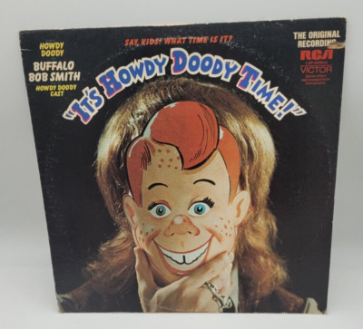 BUFFALO BOB SMITH It's Howdy Doody Time RCA Victor LSP-4546 1971 Dynaflex 33RPM