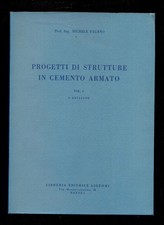 Progetti di strutture in cemento armato Michele Pagano Editrice Liguori vol.1