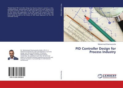 PID Controller Design for Process Industry Mohammad Shamsuzzoha
