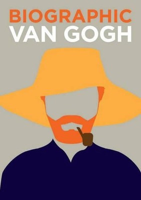 Biographic: Van Gogh: Great Lives in Graphic Form by S. Collins (English) Hardco