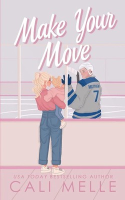 Cali Melle | Make Your Move | Taschenbuch | Englisch (2024) | EAN 9781960963161